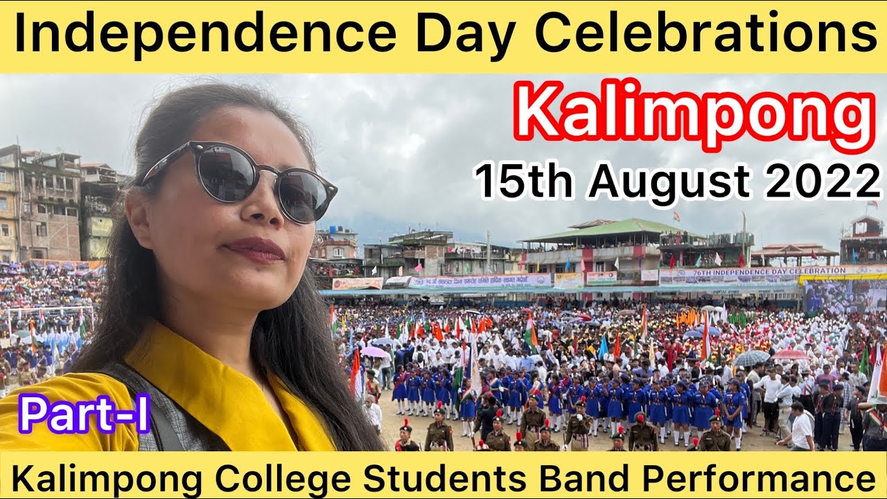 Uncut Independence Day Celebrations Vlog🇮🇳| 15th August 2022 | Kumudini Band Group 🎭 | Kalimpong