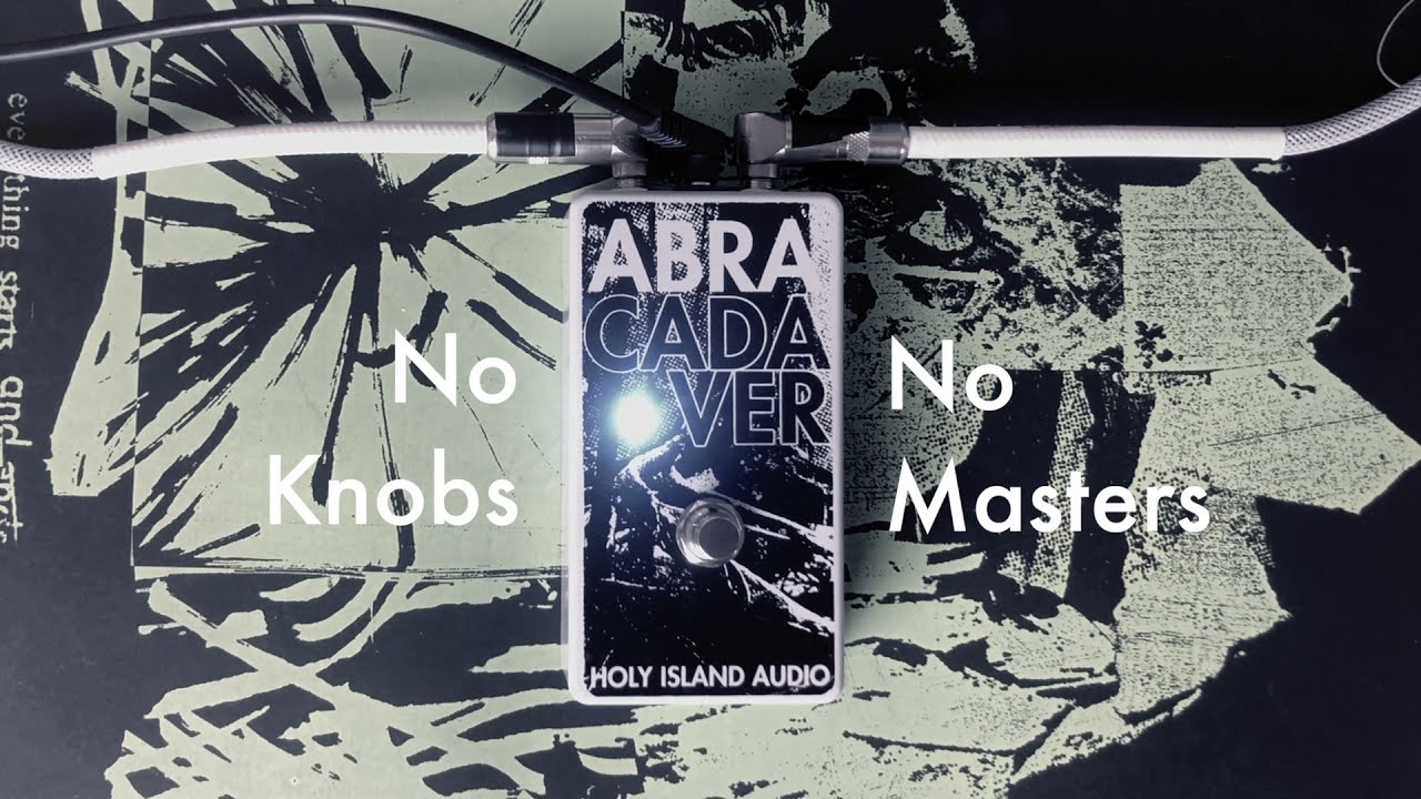 HOLY ISLAND AUDIO - ABRACADAVER