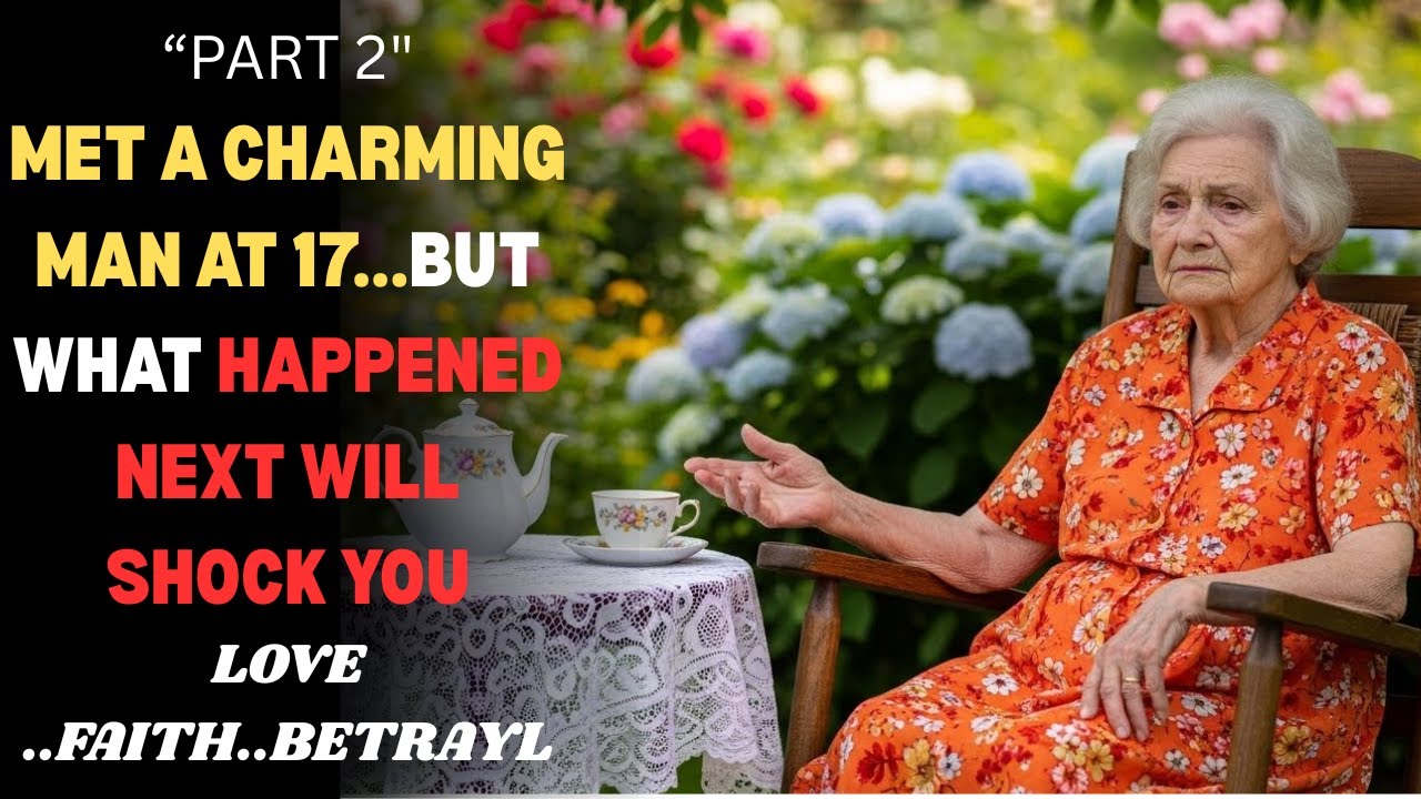 (PART 2)–💔HOW LIFE TAUGHT ME A LESSON OF FAITH,LOVE AND BETRAYAL ,,A True Story 👵💔