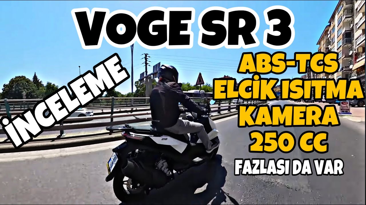 Dolu Dolu Çin Geldi / 2024 Voge SR 3 / Detaylı İnceleme / Ne Dersin Alınır Mı?