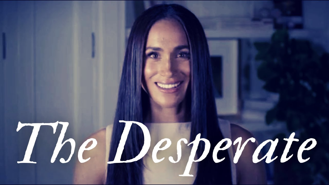 Hey Meghan & Harry: Desperation Never Looked Good On Anyone.