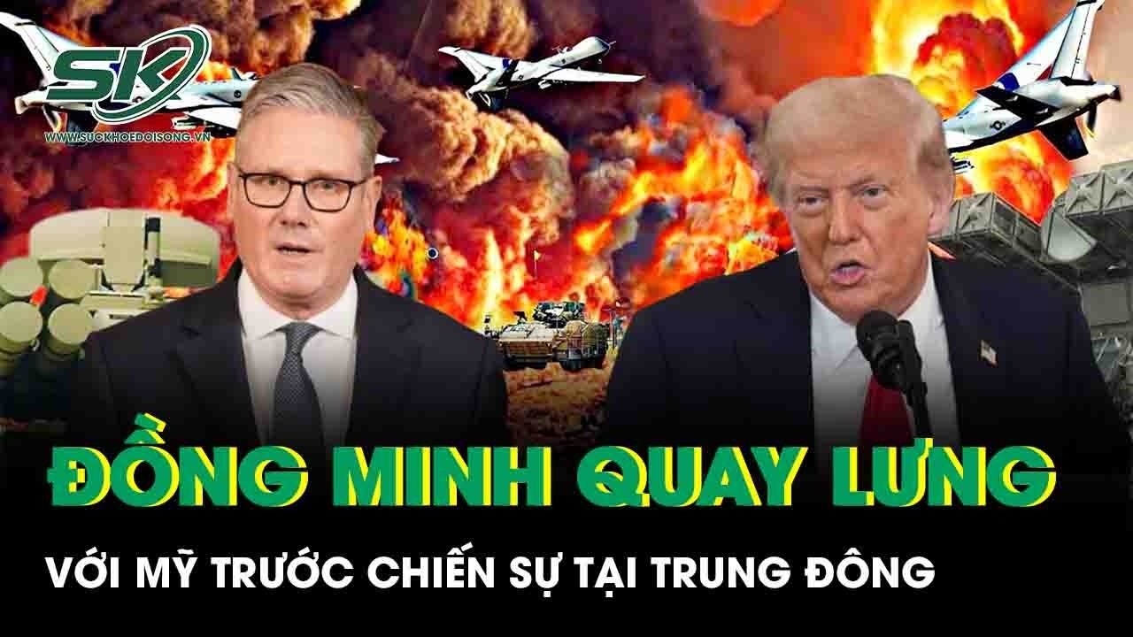 Đồng minh thân cận quay lưng với Mỹ trước chiến sự Trung Đông, ông Trump chỉ trích gay gắt