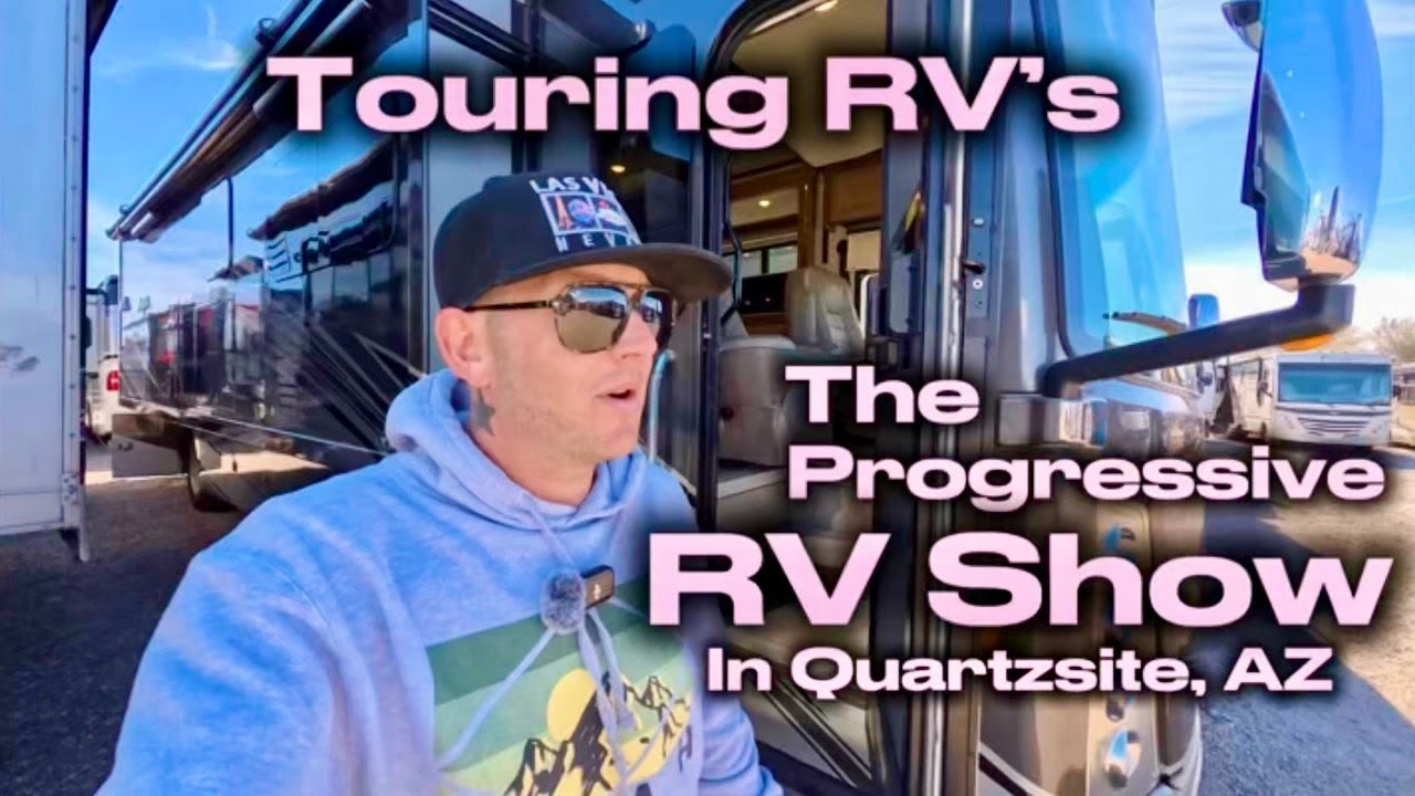 Progressive RV Show & The Big Tent Event! - Checking Out New & Used RV’s