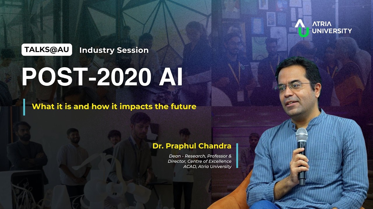 Talks@AU | Ep. 01 | Post-2020 AI | Dr. Praphul Chandra