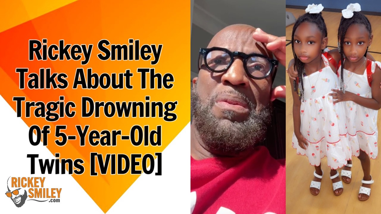 Rickey Smiley Talks About The Tragic Drowning Of 5-Year-Old Twins