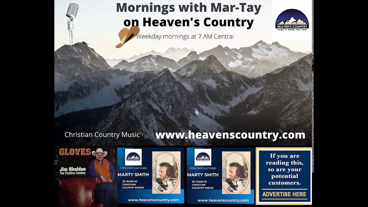 It's time for Mar-Tay in the Morning on Heaven's Country!