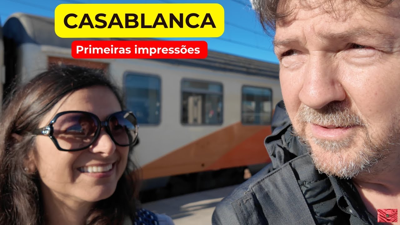 Primeiro dia em CASABLANCA: vale mesmo a pena?