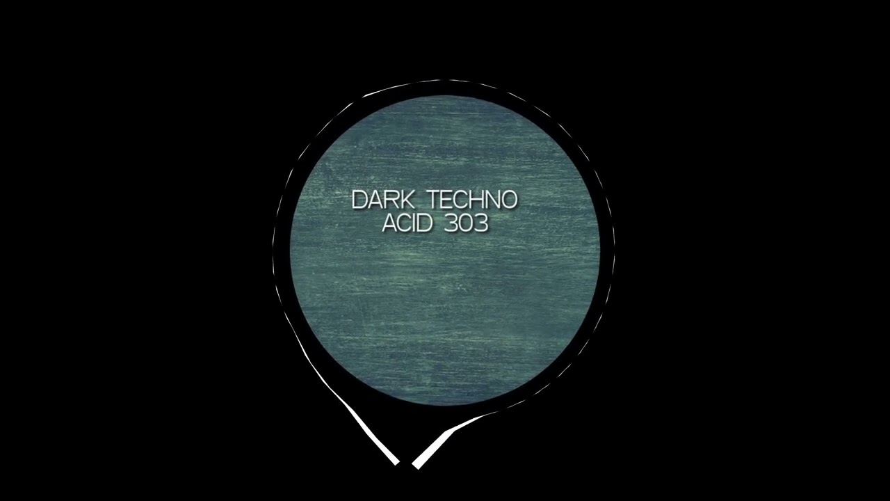 Dark Techno - Acid 303 (Original Mix)