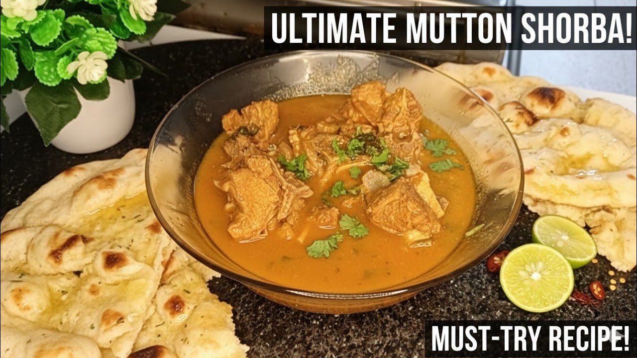 EASY Mutton Shorba Recipe - Quick Mutton Curry (Salan) | Pakistani/Indian Gosht ka Shorba