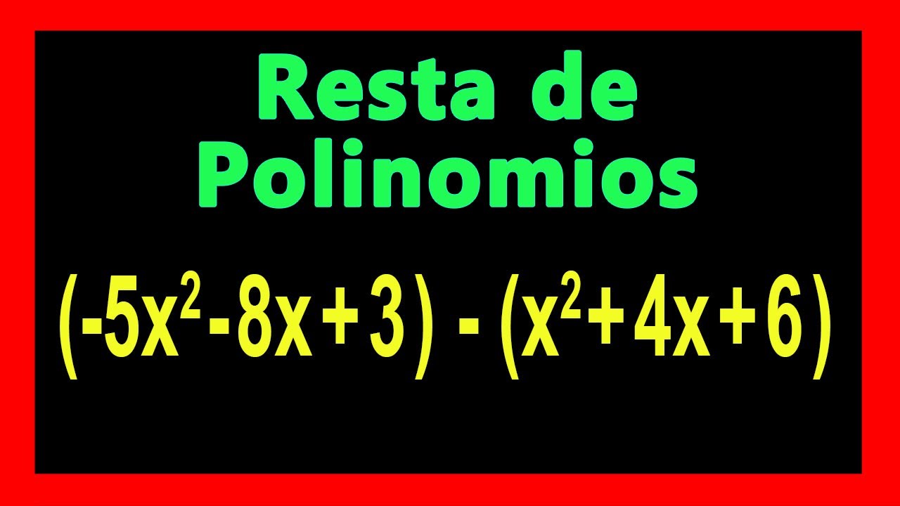 ✅👉 Resta Polinomios   ✅ Como RESTAR Polinomios