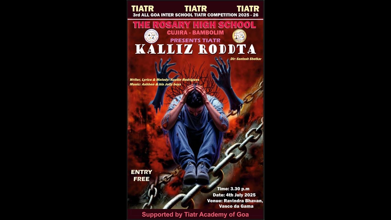 Kalliz Roddta’ wins 1st place at TAG’s 3rd   All Goa Inter School Tiatr Competition  2025 26