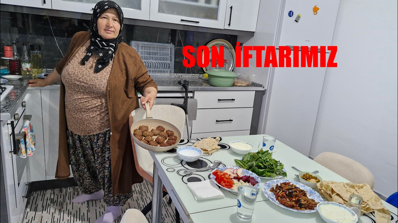 SON İFTAR MENÜMÜZDE HATİCE HANIM AKŞAMA NELER PİŞİRİYOR
