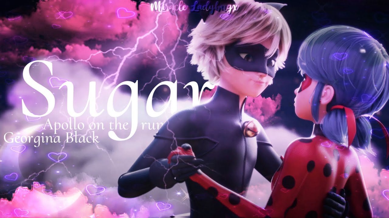 Sugar (ft. Georgina Black) || AMV [Miraculous Movie Awakening]