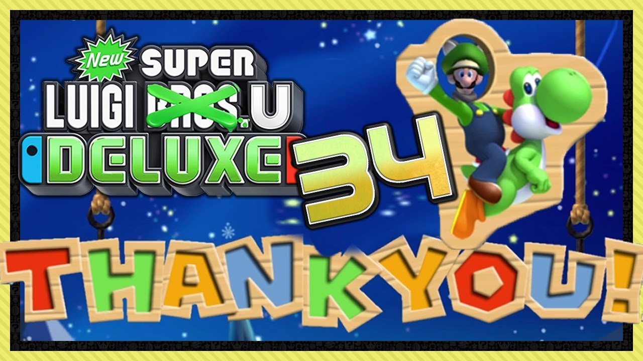 NEW SUPER LUIGI U DELUXE #34: Thank you for playing! (ENDE) [1080p] ★ Let's Play