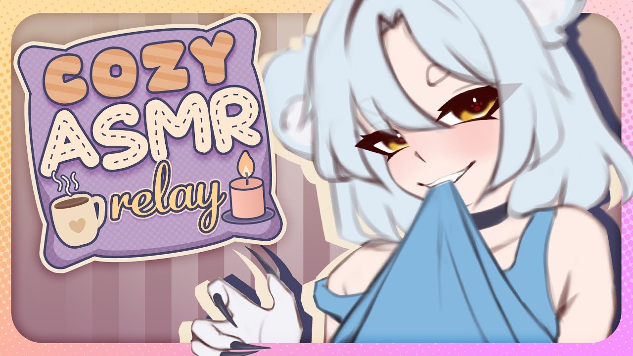 【Cozy ASMR Relay】 Assorted ASMR Triggers 99% Guaranteed Sleep, Polar Bear Confirmed.  【VAllure】