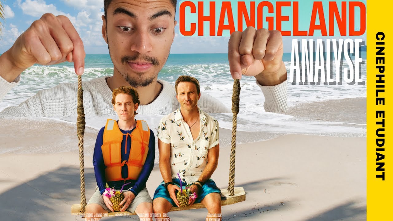 Analyse Filmique de ChangeLand