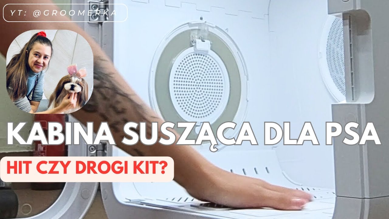 Suszarka kabinowa dla psa i kota Homerunpet. Test groomerki.