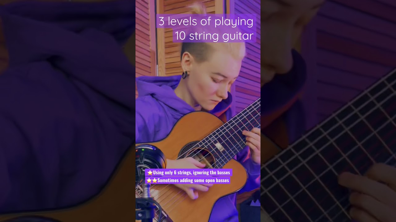 3 levels of playing 10 string guitar ⭐️⭐️⭐️