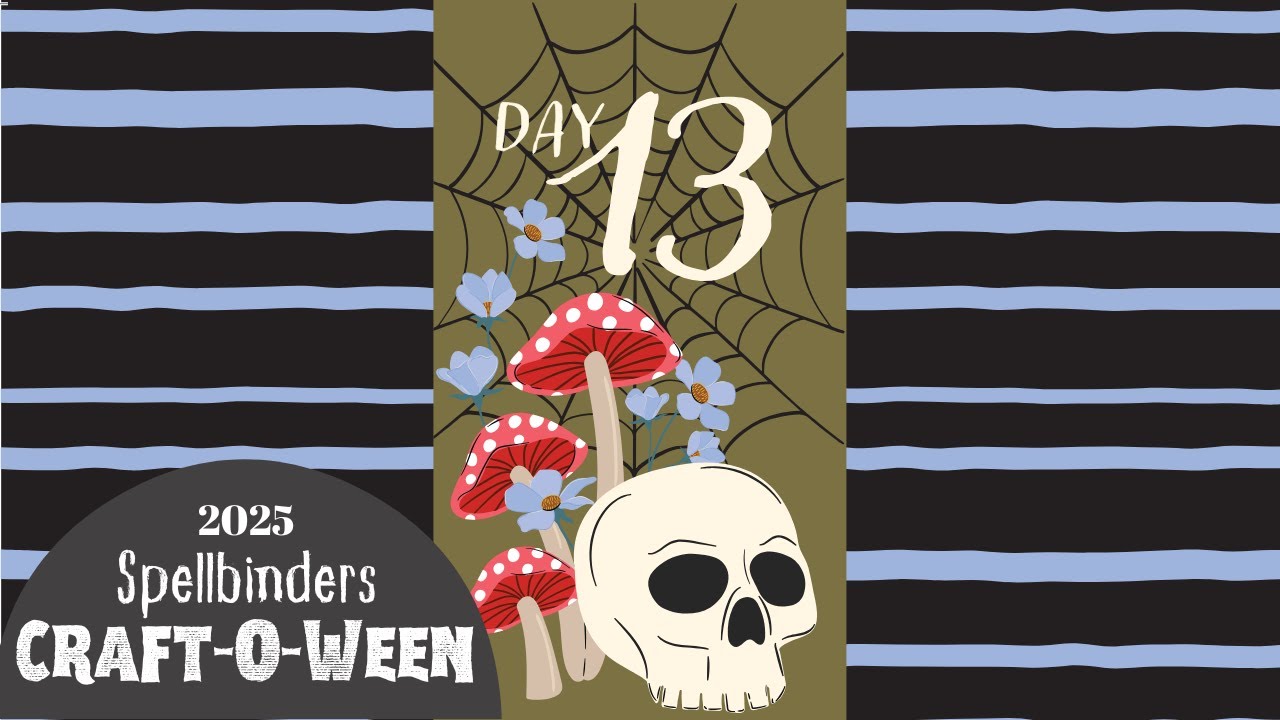 Day 13 Spellbinders 2025 13 Days of Craftoween / Box Card