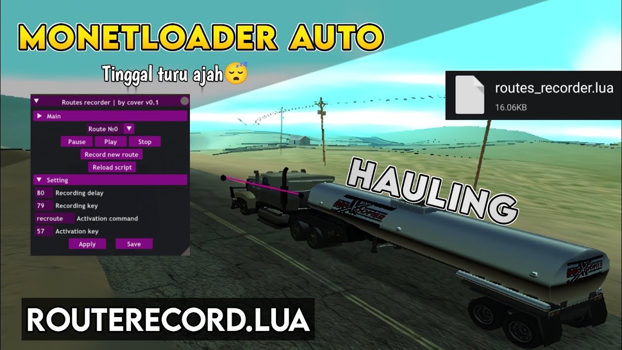 SHARE MONETLOADER AUTO HAULING - ROUTE RECORDING GTA SAMP
