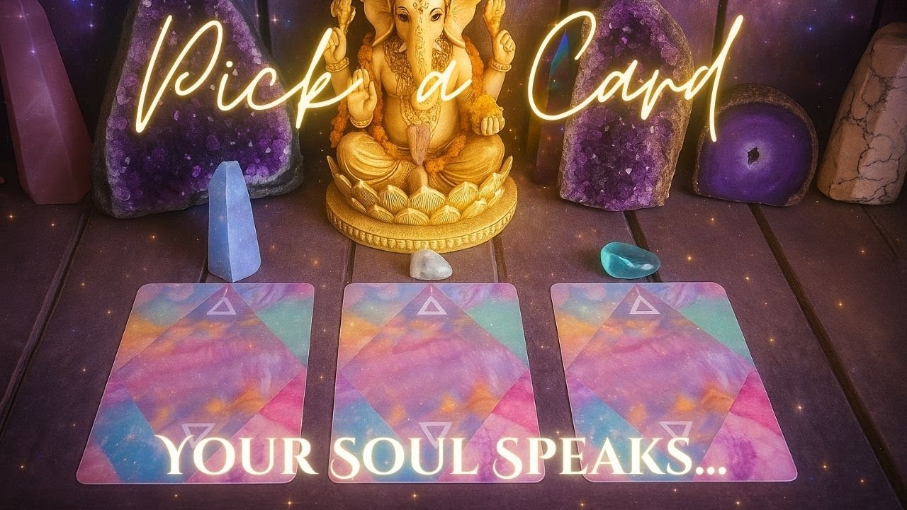 Pick a Card - When Your Soul Speaks, Everything Shifts ✨