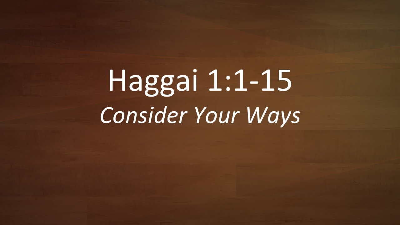 Consider Your Ways; Speaker Robert Jewett