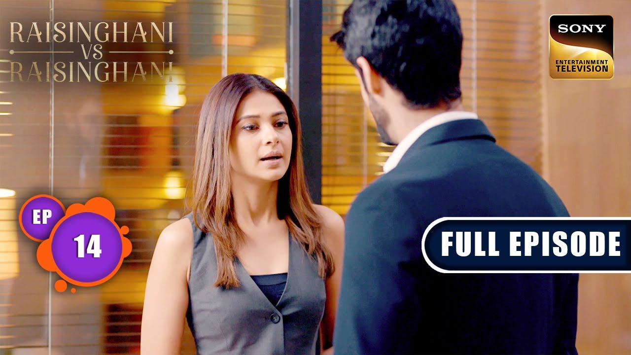 Office Politics | Raisinghani vs Raisinghani - Ep 14 | Full Episode | 29 Aug 2024