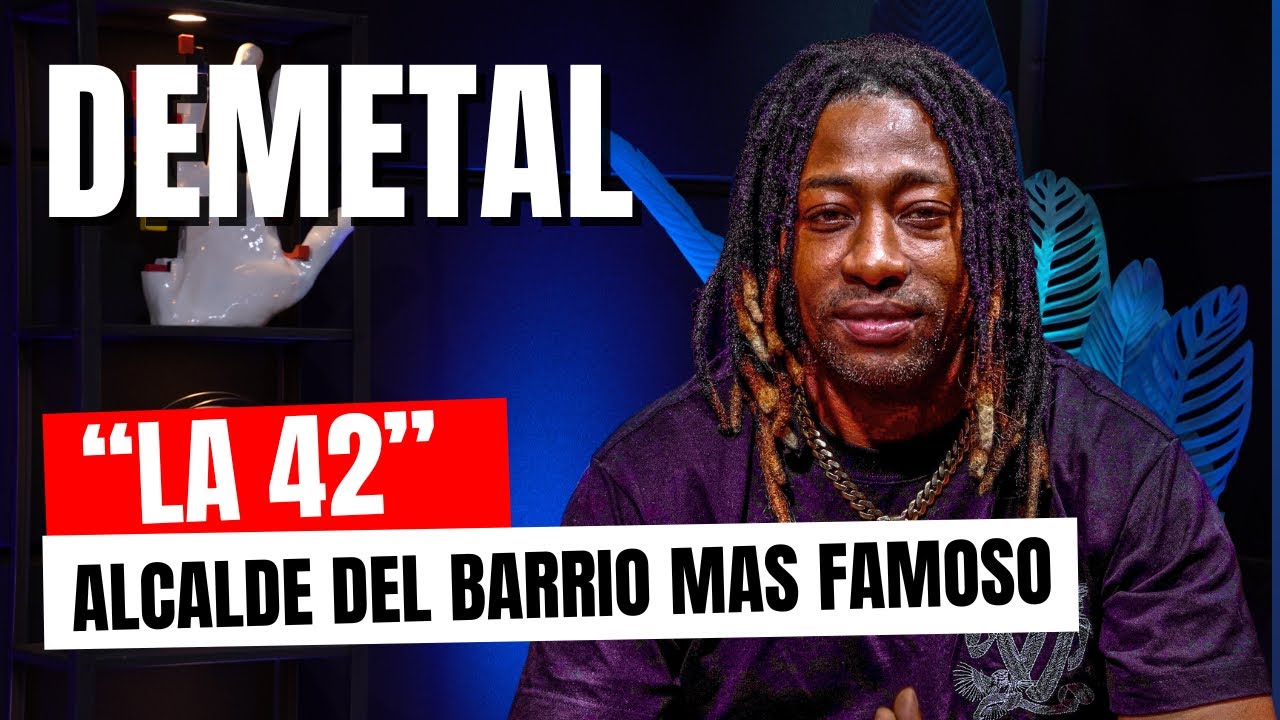 DEMETAL: EL ALCALDE DEL BARRIO “LA 42” CON DJ SCUFF