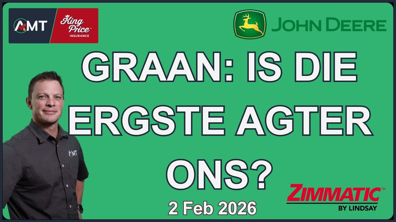 🌾 Graan: Is die ergste agter ons? | Graanoorsig – 2 Feb 2026