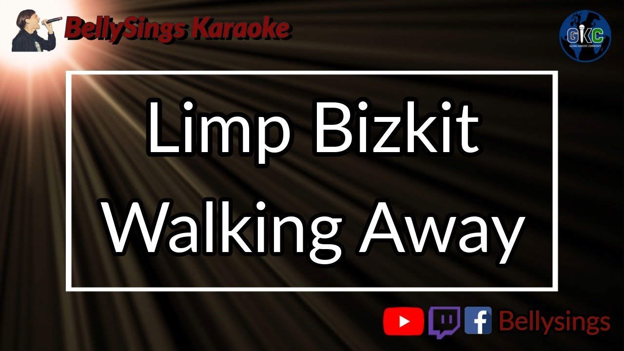 Limp Bizkit - Walking Away (Karaoke)