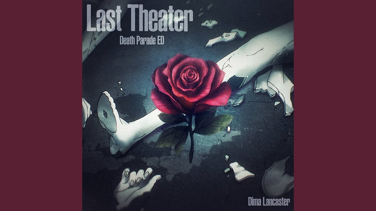 Last Theater (From 