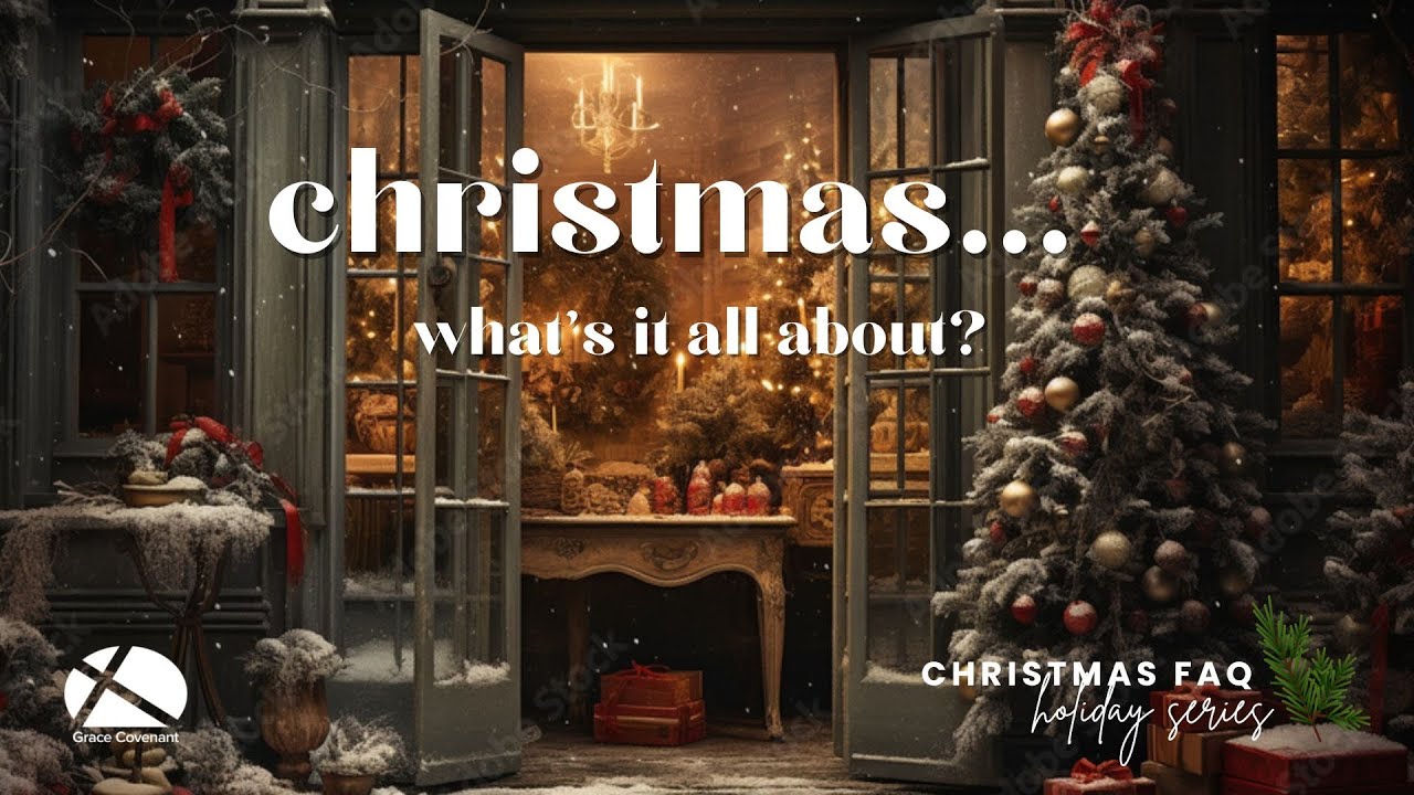 Christmas FAQ | History and Christmas | Dec 21, 2025
