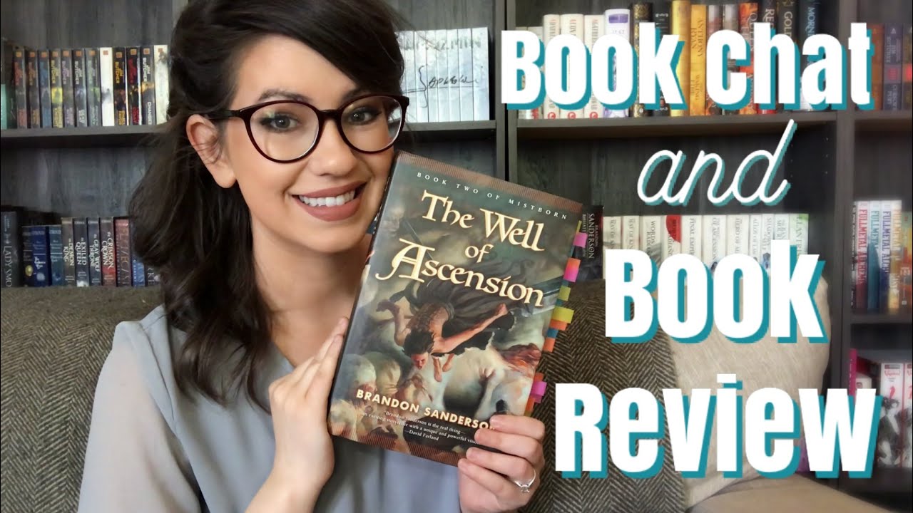 THE WELL OF ASCENSION BOOK CHAT AND REVIEW