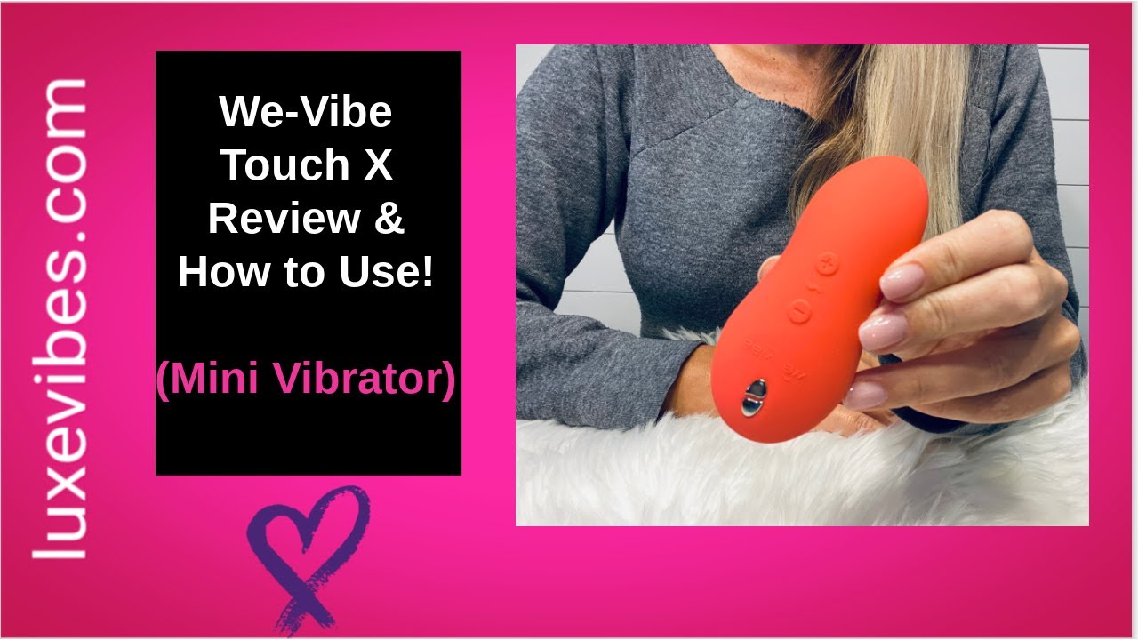 We Vibe Touch X Mini Vibrator Review (And How to Use)