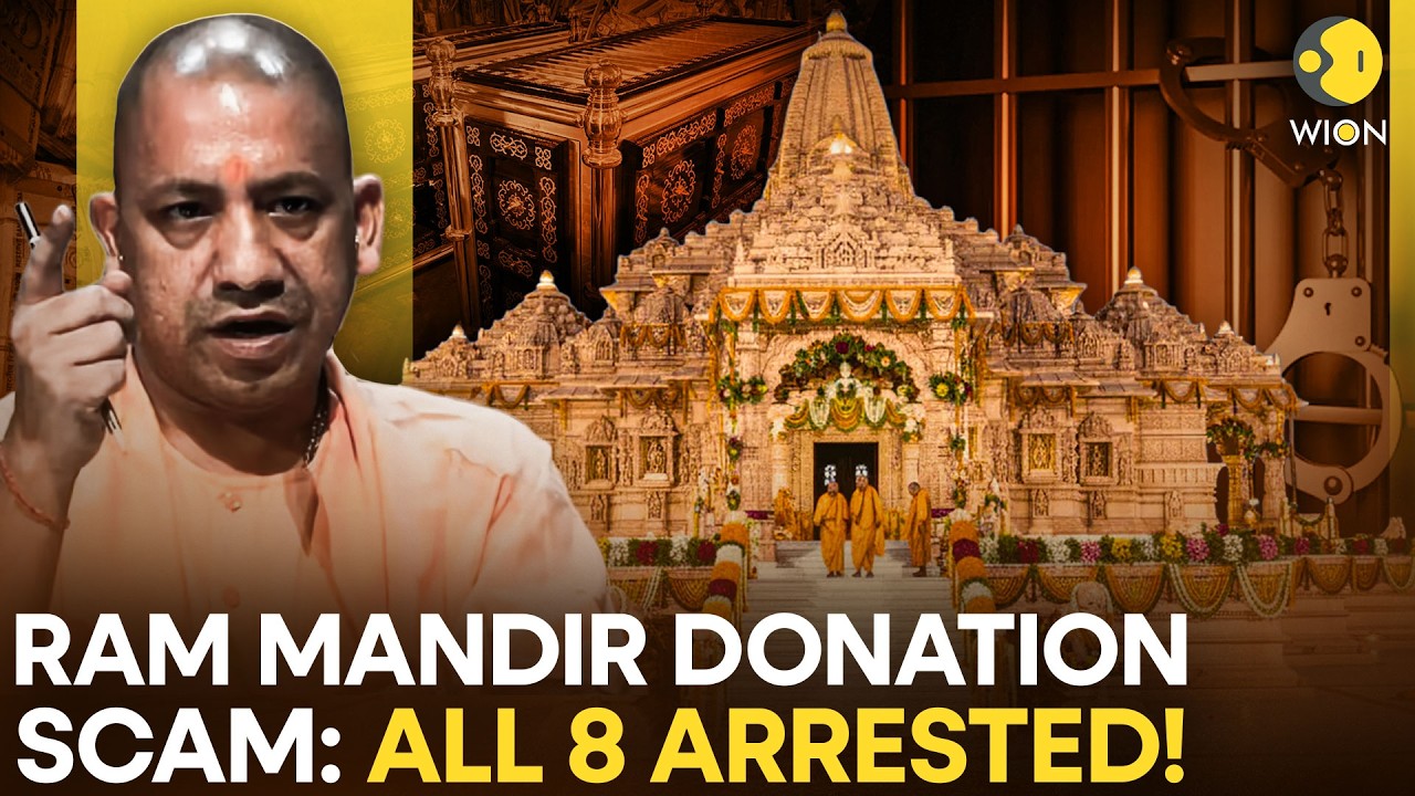 How S.I.T Arrested All 8 FIR-Named Accused In Ram Mandir 'Scam' Case | WION Originals