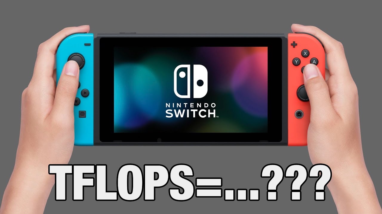 СКОЛЬКО TFLOPS В NINTENDO SWITCH (рассчитываем по аналогии с другими консолями)