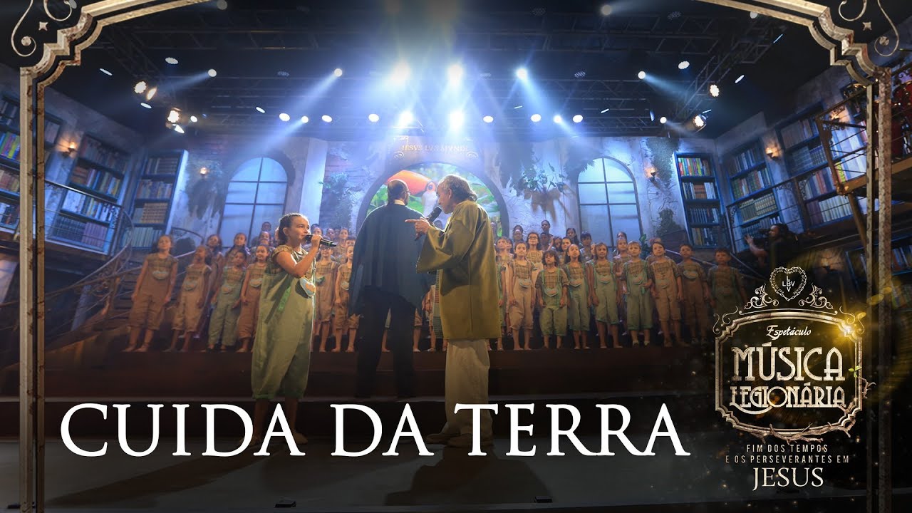 CUIDA DA TERRA l Espetáculo Música Legionária 2017 (AO VIVO)