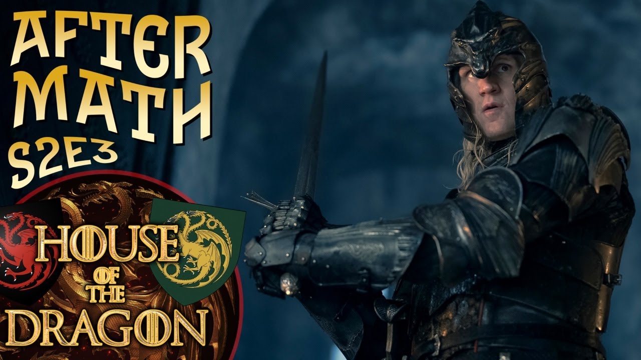 Live Breakdown - S2E3 House of the Dragon - the AfterMath