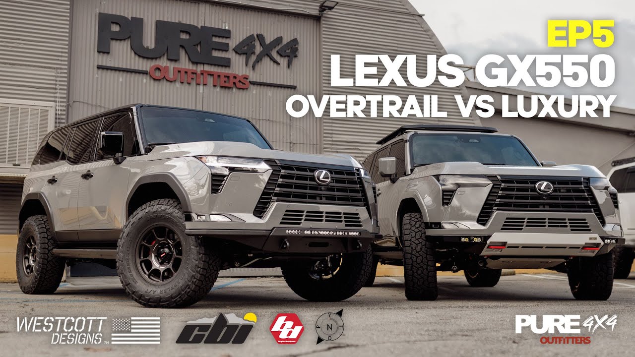 Lexus GX550 off-road or on-road? Overtrail vs Luxury (Westcott Designs, CBI, Nytop, Baja Designs)