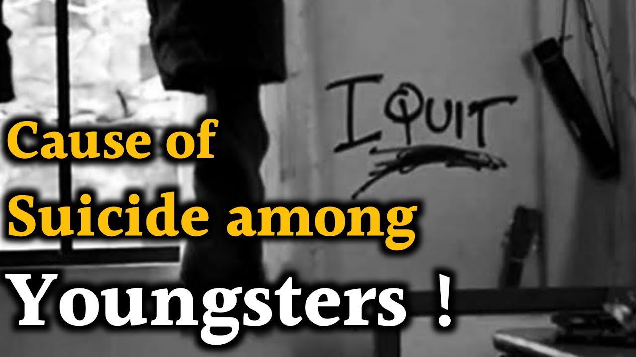 Why Indian Youth is committing suicide? l