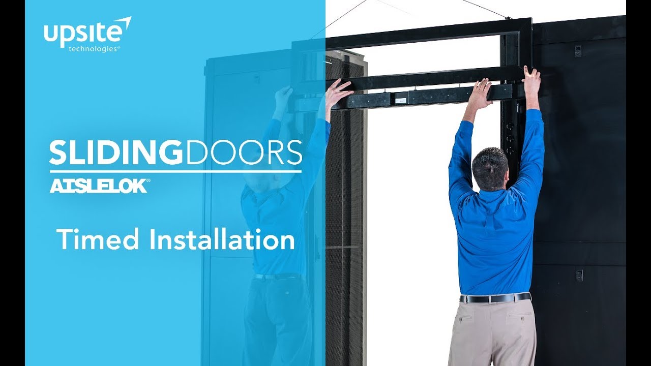 Upsite Technologies' Sliding Doors - 3 Minute Installation