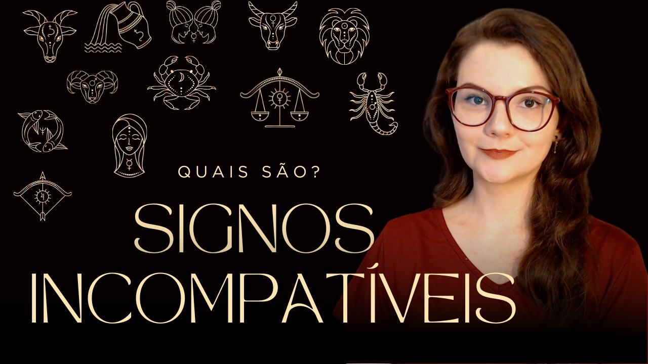 Signos Incompatíveis pela Astrologia