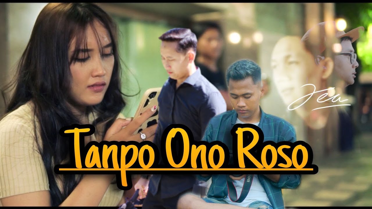 Tanpo Ono Roso - JEA Music Project