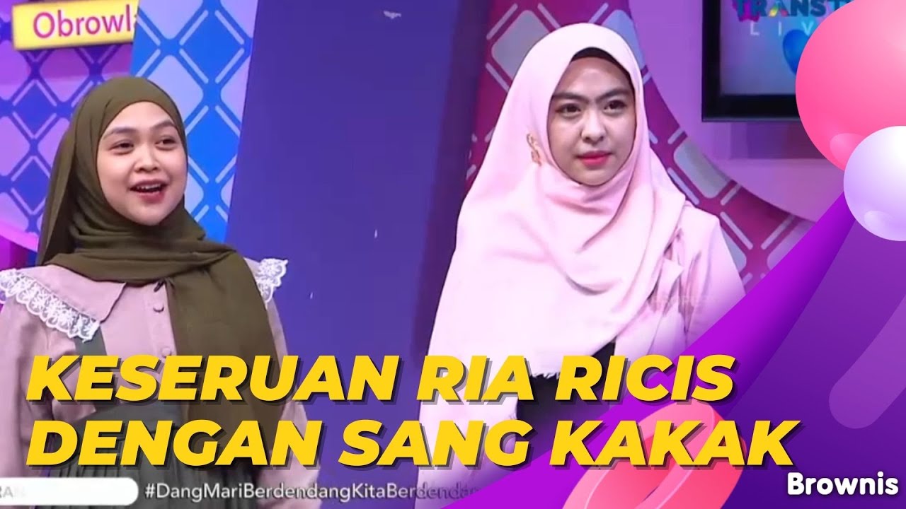 Bangga Banget Yaa Jadi Ria Ricis, Punya Kakak Kakak Cantik Yang Serba Bisa! | BROWNIS (11/5/22) P2