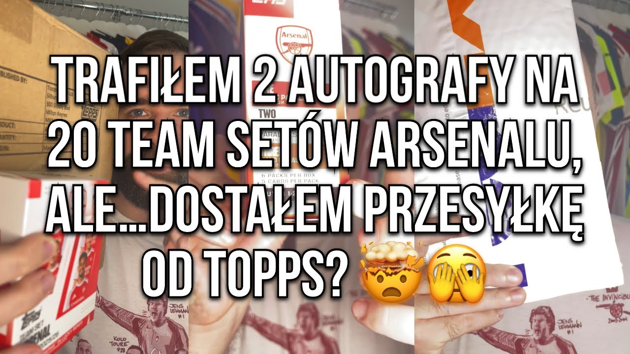 Trafiłem 2 autografy na 20 team set&oacute;w Arsenalu, ale&hellip;dostałem przesyłkę od Topps? 🤯🫣