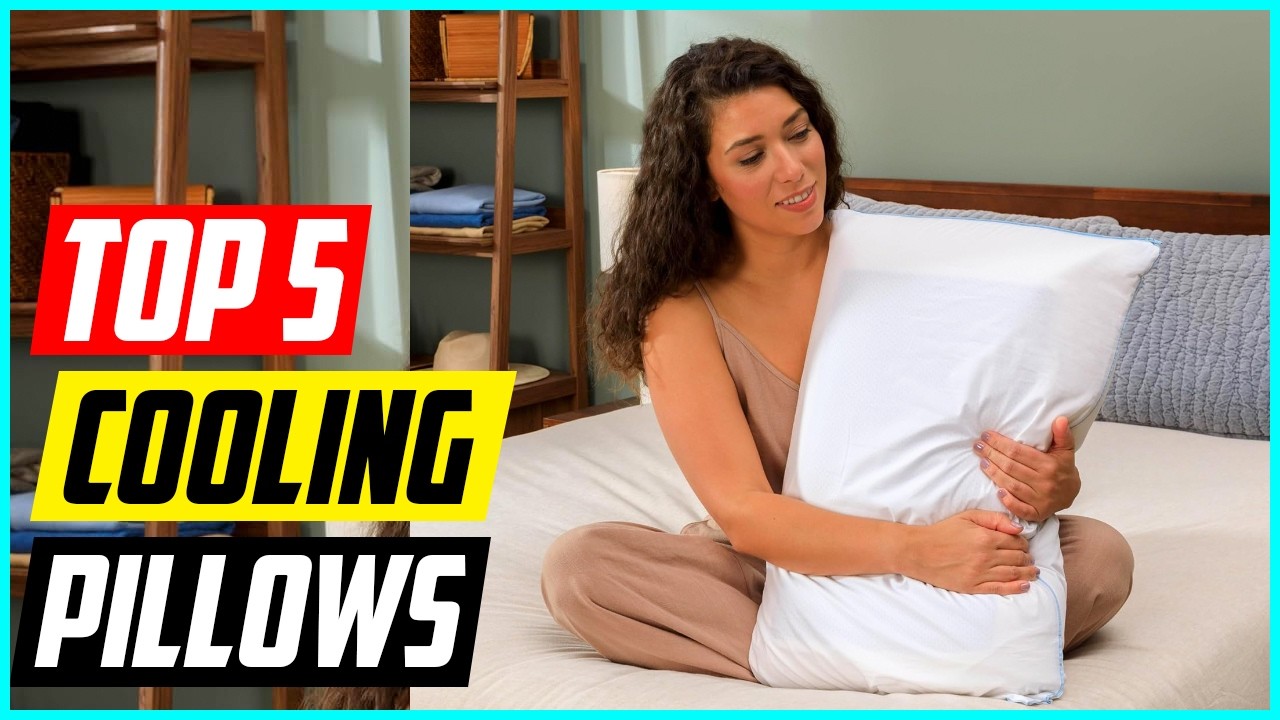 5 Best Cooling Pillows