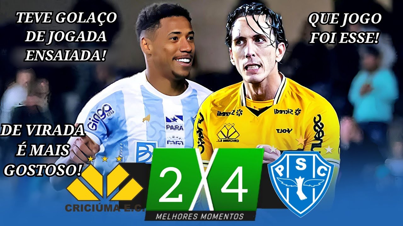Criciuma 2 x 4 Paysandu | Gols e Melhores Momentos | S&eacute;rie B 2025