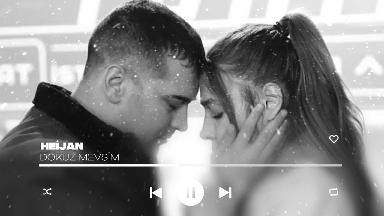 Heijan - Dokuz Mevsim (prod. Büşra Daş)