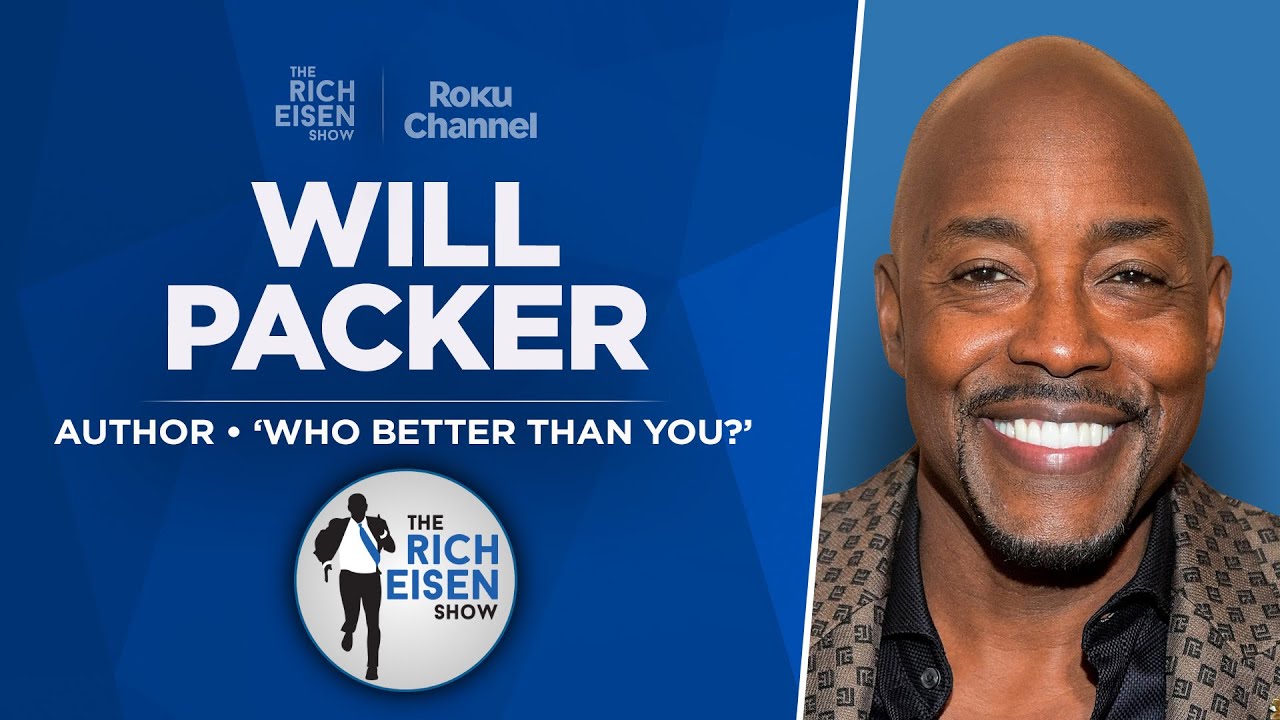 Will Packer Talks New Motivational Book, Kevin Hart, Oprah & More with Rich Eisen | Full Interview