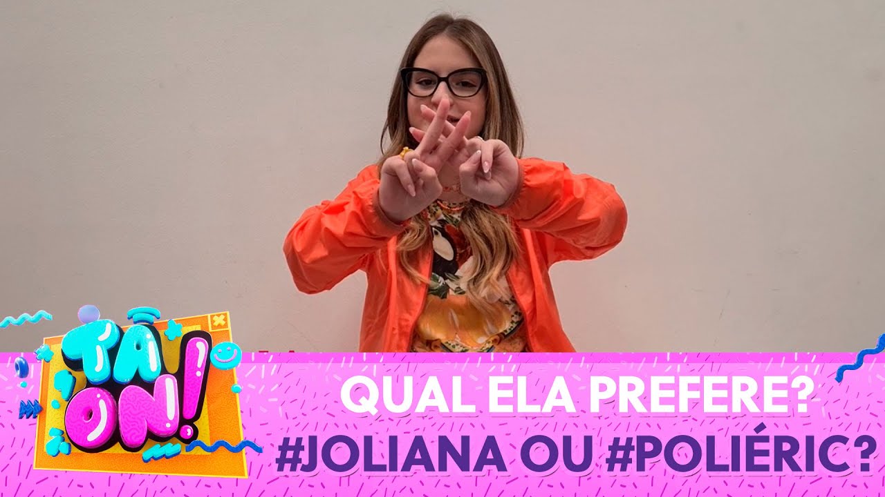 Sophia Valverde prefere o casal Joliana ou Poliéric? | Tá On